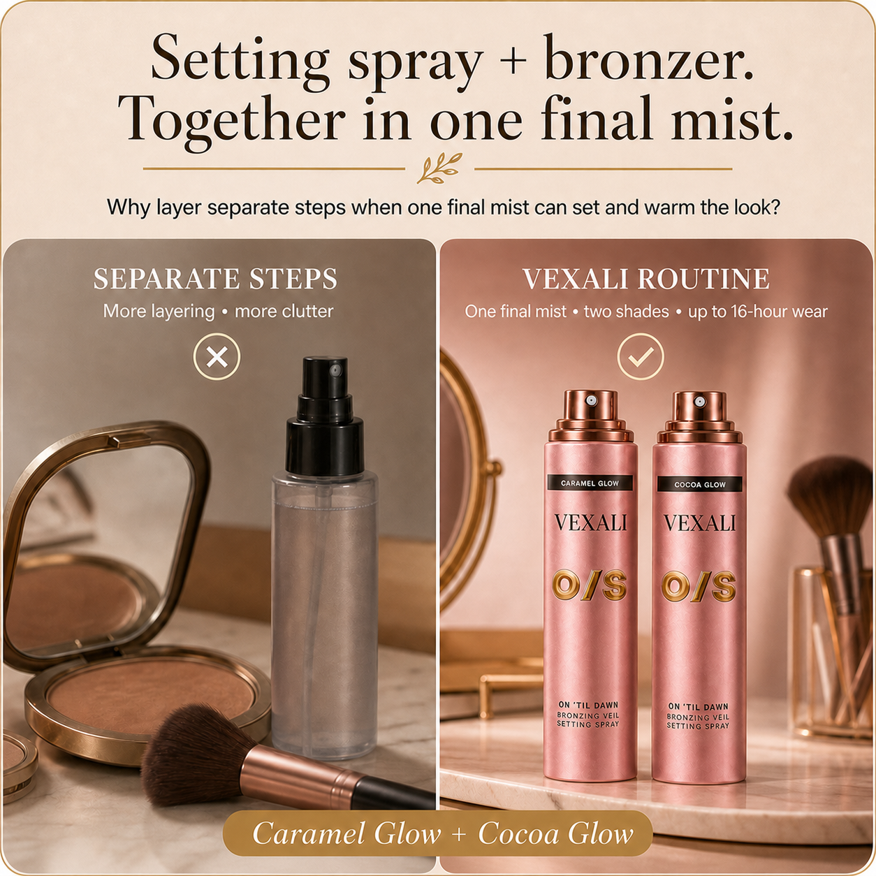 VEXALI setting spray and bronzer routine compared with separate makeup steps